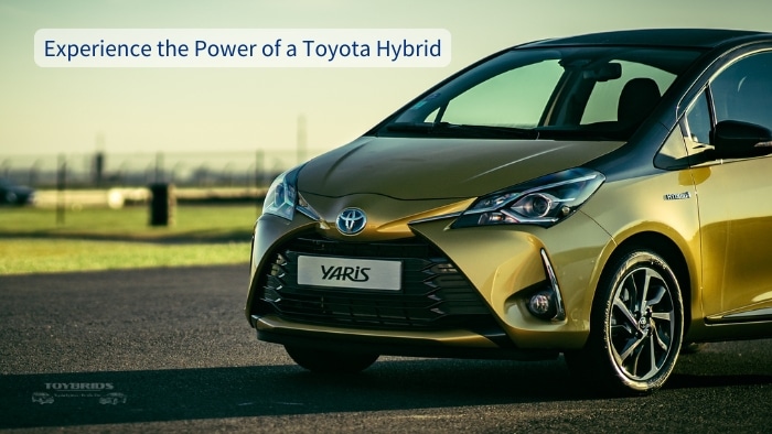 Experience the Power of a Toyota Hybrid - Toybrids