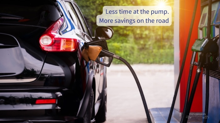 Less time at the pump. More savings on the road. - Toybrids